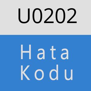 U0202 hatasi