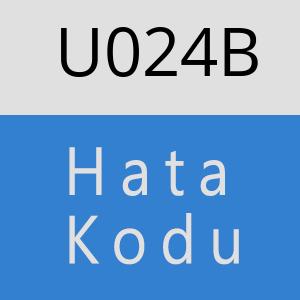 U024B hatasi