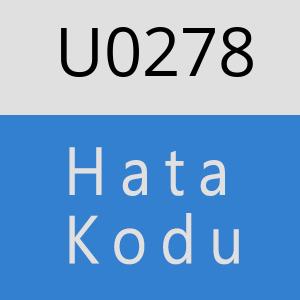 U0278 hatasi