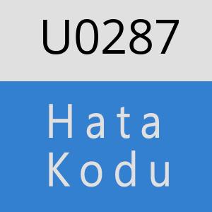 U0287 hatasi