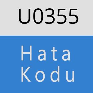 U0355 hatasi