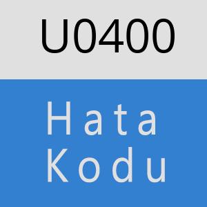 U0400 hatasi