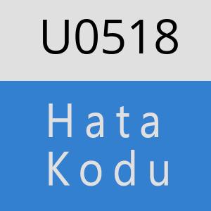 U0518 hatasi