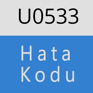 U0533 hatasi