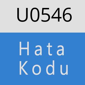 U0546 hatasi