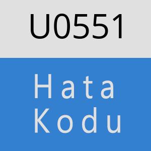 U0551 hatasi