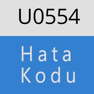 U0554 hatasi