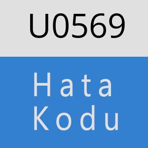 U0569 hatasi