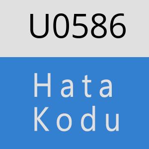 U0586 hatasi