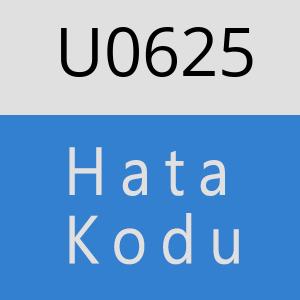 U0625 hatasi