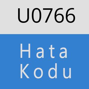 U0766 hatasi