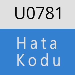 U0781 hatasi