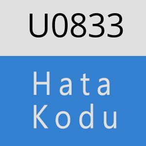 U0833 hatasi