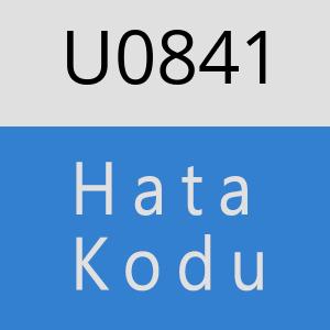 U0841 hatasi