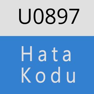 U0897 hatasi