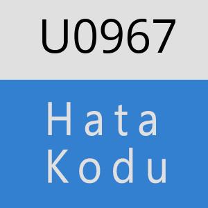 U0967 hatasi