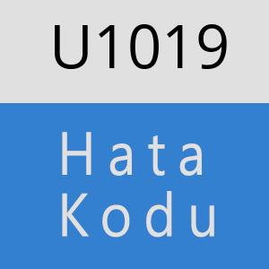 U1019 hatasi