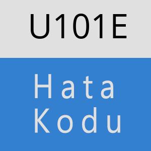 U101E hatasi