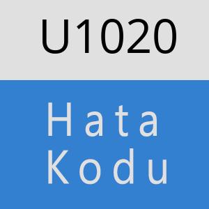 U1020 hatasi