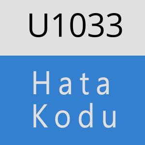 U1033 hatasi