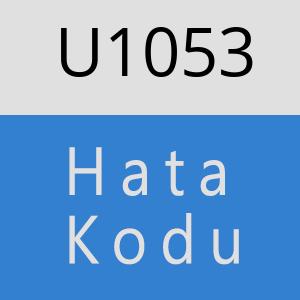 U1053 hatasi