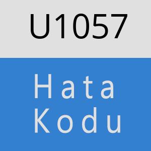 U1057 hatasi