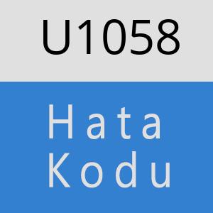 U1058 hatasi