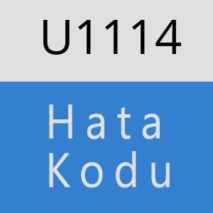 U1114 hatasi