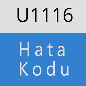 U1116 hatasi