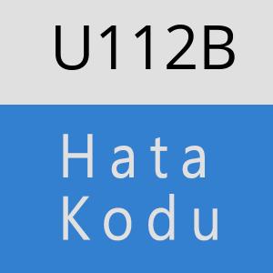 U112B hatasi