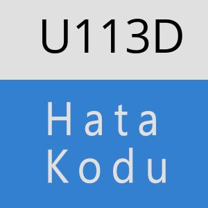 U113D hatasi