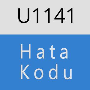 U1141 hatasi