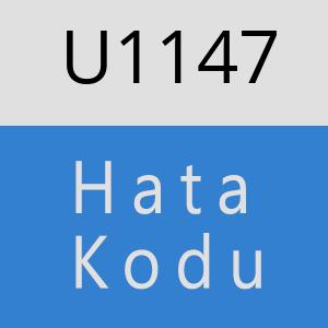U1147 hatasi