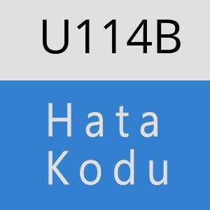 U114B hatasi