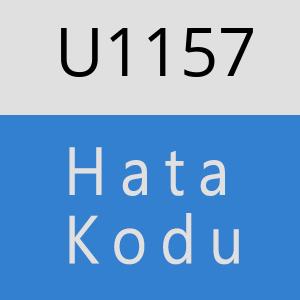 U1157 hatasi