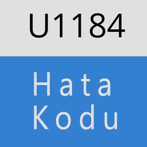 U1184 hatasi