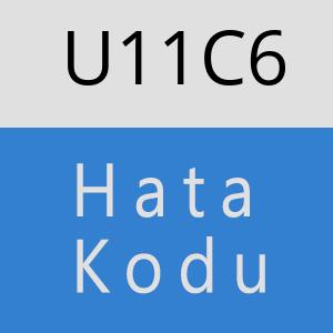 U11C6 hatasi