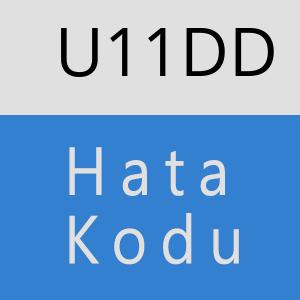 U11DD hatasi