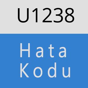U1238 hatasi