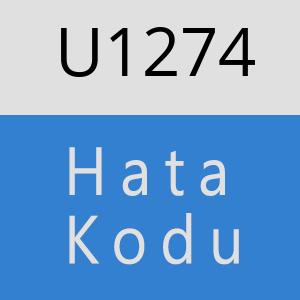 U1274 hatasi