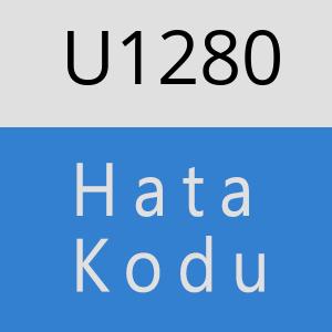 U1280 hatasi