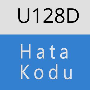 U128D hatasi