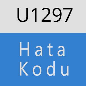 U1297 hatasi