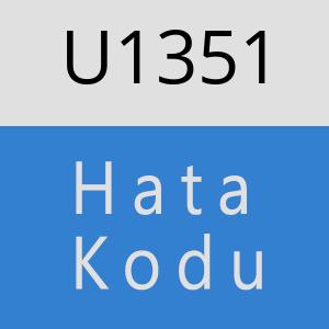 U1351 hatasi