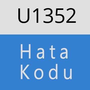 U1352 hatasi