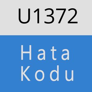 U1372 hatasi