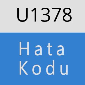 U1378 hatasi