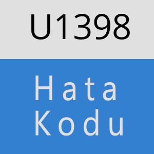 U1398 hatasi