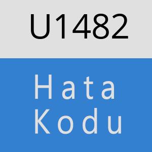 U1482 hatasi