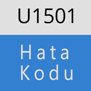 U1501 hatasi